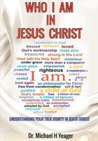 Who I Am in Jesus Christ