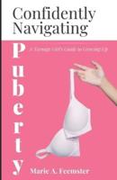 Confidently Navigating Puberty