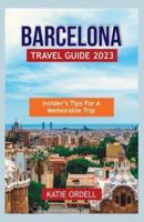 Barcelona Travel Guide 2023