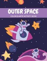Outer Space Color & Write Activity Book