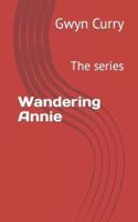 Wandering Annie