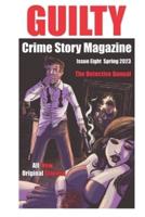 Guilty Crime Story Magazine
