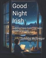 Good Night Irish