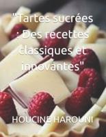 Tartes Sucrées