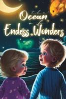 The Ocean of Endless Wonders
