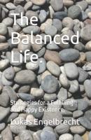 The Balanced Life.