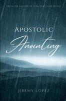Apostolic Anointing