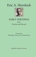 Early Writings from Toronto and Harvard