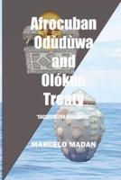 Afrocuban Oduduwa and Olokun Treaty