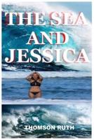 The Sea and Jessica