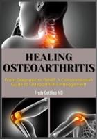 Healing Osteoarthritis