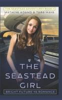 The Seastead Girl