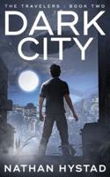 Dark City (The Travelers Book Two)
