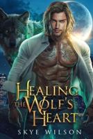 Healing The Wolf's Heart