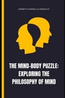 The Mind-Body Puzzle