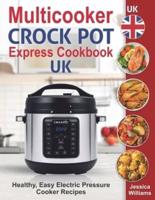 Multicooker Crock Pot Express Cookbook UK
