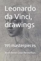 Leonardo Da Vinci, Drawings