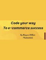 Code Your Way to E-Commerce Success