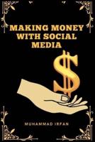 Making Money With Social Media