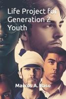 Life Project for Generation Z Youth