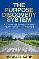 The Purpose Discovery System
