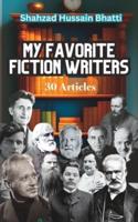 My Favorite Fiction Writers