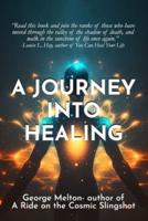 A Journey Into Healing