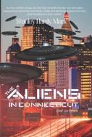 The Aliens in Connecticut