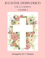 10 Easter Hymn Duets for 2 Clarinets