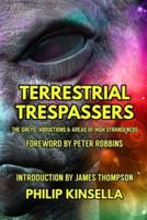 Terrestrial Trespassers