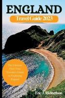 England Travel Guide Book 2023