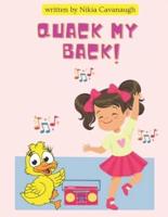 Quack My Back