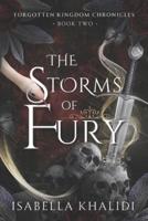 The Storms of Fury (Forgotten Kingdom Book 2)