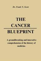 The Cancer Blueprint