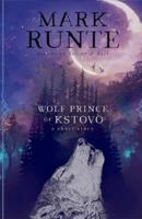 Wolf Prince of Kstovo