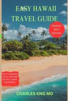 Easy Hawaii Travel Guide for First Timers