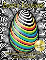 Easter Illusions