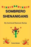 Sombrero Shenanigans