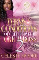 Terms & Conditions Of Creepin With A Rich Boss 2