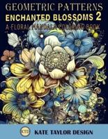 Enchanted Blossoms 2