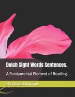 Dolch Sight Words Sentences.