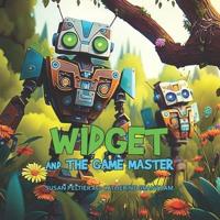Widget and the Game Master