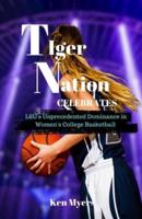 Tiger Nation Celebrates