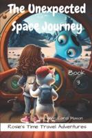 The Unexpected Space Journey