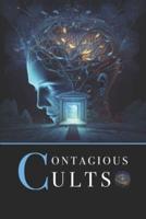Contagious Cults