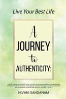 A Journey to Authenticity