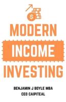 Modern Income Investing