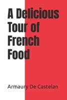 A Delicious Tour of French Food