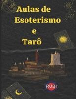 Aulas De Esoterismo E Tarô