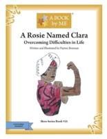 A Rosie Named Clara